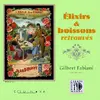Image de Élixirs et boissons retrouvés Gilbert Fabiani