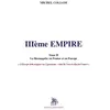 Image de IIIe empire Tome 2 : la reconquête en France et en Europe Michel Collom