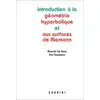 Image de Introduction à la géométrie hyperbolique et aux surfaces de Riemann Eric Toubiana, Ricardo Sa Earp
