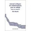 Image de Manuel (critique) de mathématiques pour le collège Classe de 5e : Démontrer, rédiger, calculer Eric Kouris