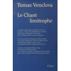 Image de Le chant limitrophe Tomas Venclova