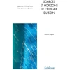 Image de Sources et horizons de l'ethique du soin - approche philosophique et perspective soignante Michel Dupuis