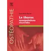 Image de Le thorax. manipulations viscerales Jean-Pierre Barral