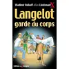 Image de Langelot Tome 31 : Langelot garde du corps Vladimir Volkoff