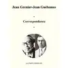 Image de Correspondance Jean Grenier Jean Guéhenno Jean Guéhenno, Jean Grenier