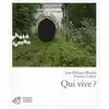 Image de Qui vive ? Florence Lebert, Jean-Philippe Blondel