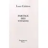 Image de Partage des vivants Louis Calaferte