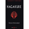Image de Hagakure : Ecrits sur la Voie du samouraï Tsunetomo Yamamoto