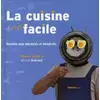 Image de La cuisine (très) facile - recettes pour débutants et maladroits Michel Guérard