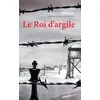 Image de Le roi d'argile Dobromir Baïtchev