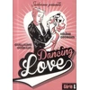 Image de Dancing love Guillaume Guéraud, Hélène Georges