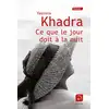 Image de Ce que le jour doit à la nuit Tome 1 Yasmina Khadra
