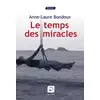 Image de Le temps des miracles Anne-Laure Bondoux