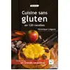 Image de Cuisine sans gluten en 120 recettes Véronique Liégeois