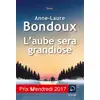 Image de L'aube sera grandiose Anne-Laure Bondoux