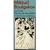 Image de La fuite Mikhaïl Boulgakov