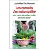 Image de Les conseils d'un naturopathe - pour ceux qui veulent rester en bonne santé Louis Wan Der Heyoten