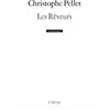 Image de Les reveurs Christophe Pellet