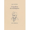 Image de L'Apollon des bandagistes Jean Cocteau