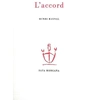 Image de L'accord Henri Raynal