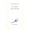 Image de Le carnet du chat sauvage Charles-Albert Cingria