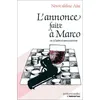Image de L'annonce faite à Marco - ou à l'aube et sans couronne Noureddine Aba
