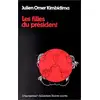 Image de Les filles du président Julien Omer Kimbidima