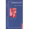 Image de Grammaticalite : traditions et modernites