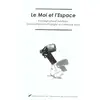 Image de Le moi et l'espace Collectif