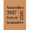Image de Nouvelles 2017-2021, l'art et la manière Fabienne Guirao