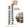 Image de Histoire(s) de la gastronomie : 20 épisodes qui révolutionnèrent la cuisine française Eric Glatre