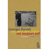 Image de Les yeux des chiens ont toujours soif Georges Bonnet