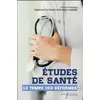 Image de Études de santé : le temps des réformes Stephane Le Bouler, Pauline Lenesley