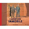 Image de Blake et Mortimer Hors-Série Tome 5 : l'aventure immobile