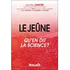 Image de Le jeûne : Qu'en dit la science ? Jean-Marc Sabatier, Hervé Pietra