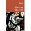 Image de Messes amères Benoît Goffin