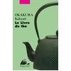 Image de Le livre du thé Kakuzô Okakura