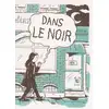 Image de Dans le noir Daria Bogdanska