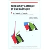 Image de Thermodynamique et énergétique Tome 1 : De l'énergie à l'exergie Lucien Borel, Daniel Favrat