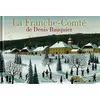 Image de La Franche-Comté de Denis Bauquier Denis Bauquier