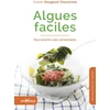 Image de Algues faciles - pour enrichir votre alimentation Carole Dougoud Chavannes