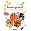 Image de Kousmine gourmande - 180 recettes pour votre bien-être Brigitte Favre, Suzanne Preney