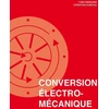 Image de Conversion électromécanique Yves Perriard, Christian Koechli