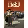 Image de LE MERLU - INTEGRALE Jérôme Phalippou, Thierry Dubois, Patrick Larme