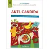 Image de Anti-candida : conseils et recettes gourmandes pour s'en libérer Alice Greetham