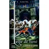 Image de L'elfe de lune Tome 7 : les adorateurs du scorpion Elodie Tirel