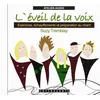 Image de L'éveil de la voix Suzy Tremblay