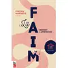 Image de La faim - comment l'apprivoiser Cynthia Marcotte