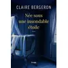 Image de Née sous une insondable étoile Claire Bergeron