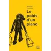 Image de Le poids d'un piano Jennifer Tremblay